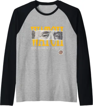 University Varsity-Gold Watch Your Own Pockets Varsity-Gold Raglan Baseball Tee